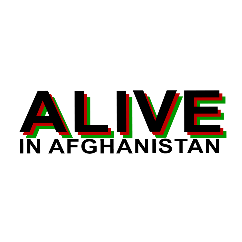 Alive in Afghanistan